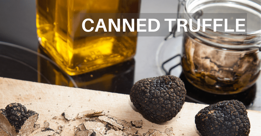 BUY CANNED TRUFFLE